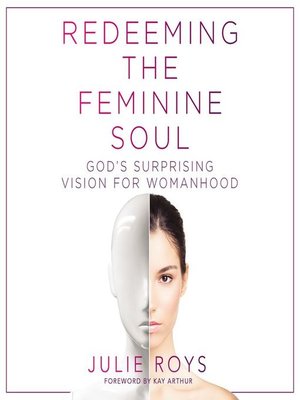 cover image of Redeeming the Feminine Soul